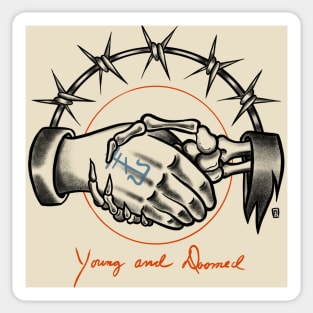 Young & Doomed Sticker